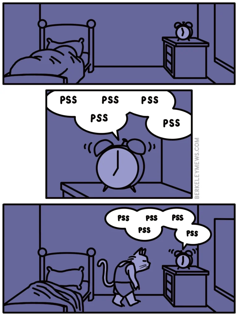 Una tira cómica muestra un despertador que suena con burbujas de texto que dicen 'PSS PSS' en lugar de un timbre común. En el panel final, un gato con pijama se levanta de la cama atraído por el sonido de la alarma.